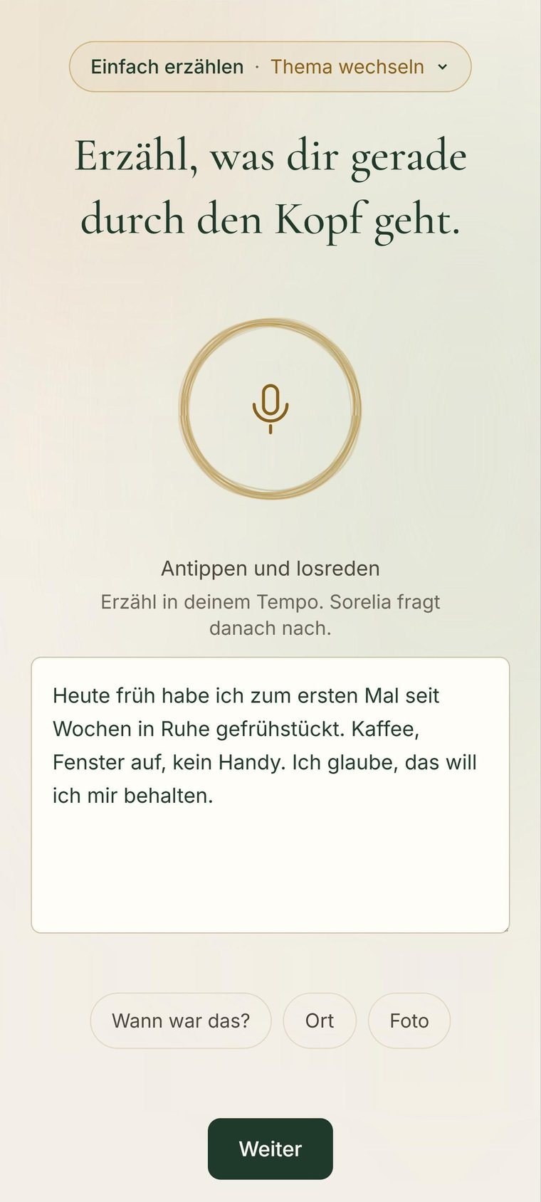 Sorelia in der App: Erzähl, was dir gerade durch den Kopf geht.